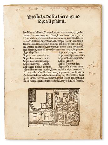 SAVONAROLA, GIROLAMO. Prediche de fra hieronymo sopra li psalmi.  1520.  One leaf supplied from another copy.